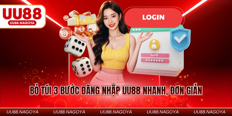 Bỏ túi 3 bước đăng nhập UU88 nhanh, đơn giản