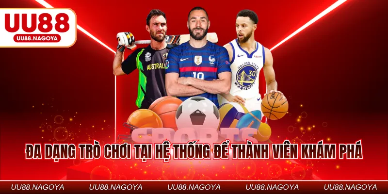 Đa dạng trò chơi tại hệ thống để thành viên khám phá